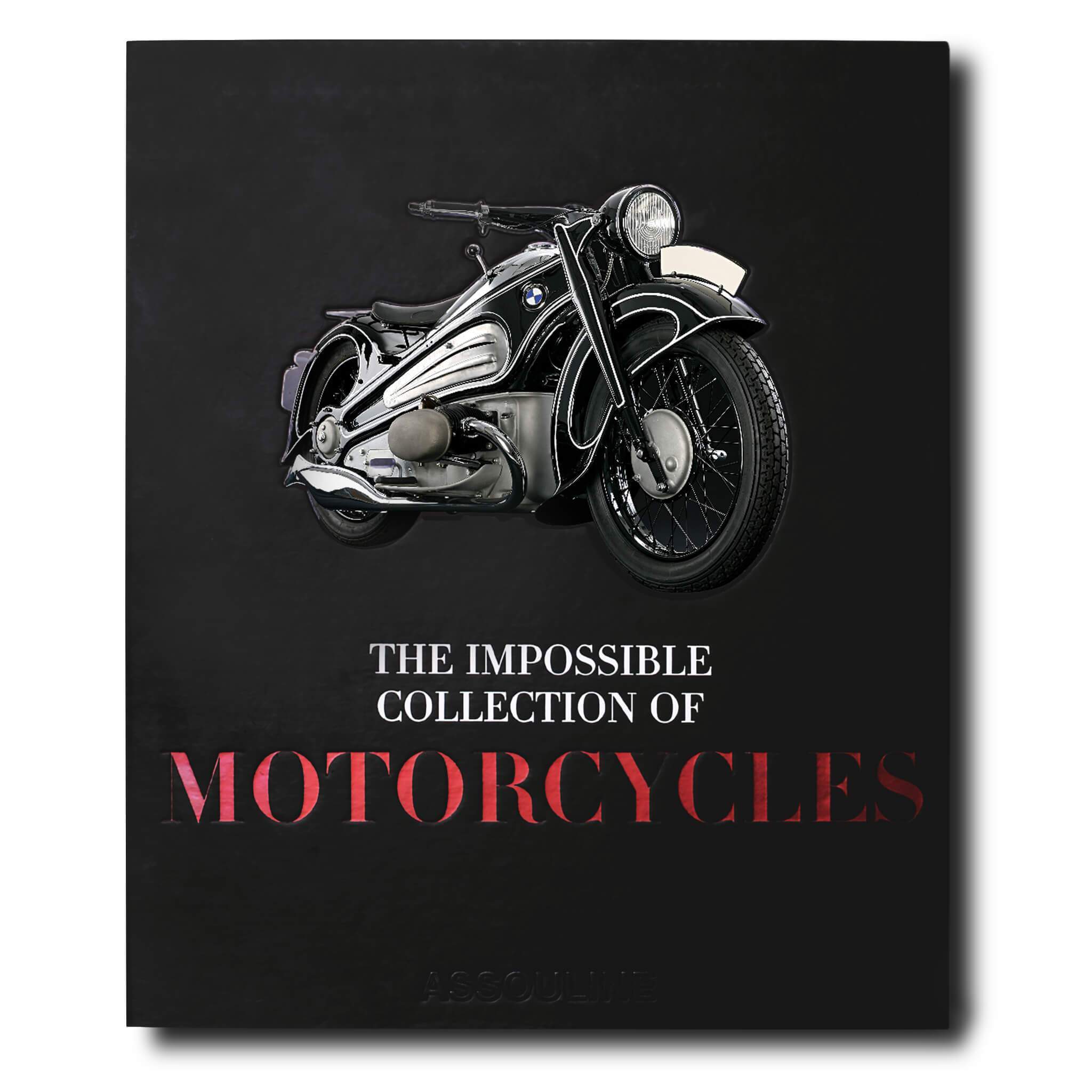 Motorcycles : The Impossible Collection By Assouline - Billionaire